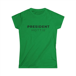 President Hottie Tee