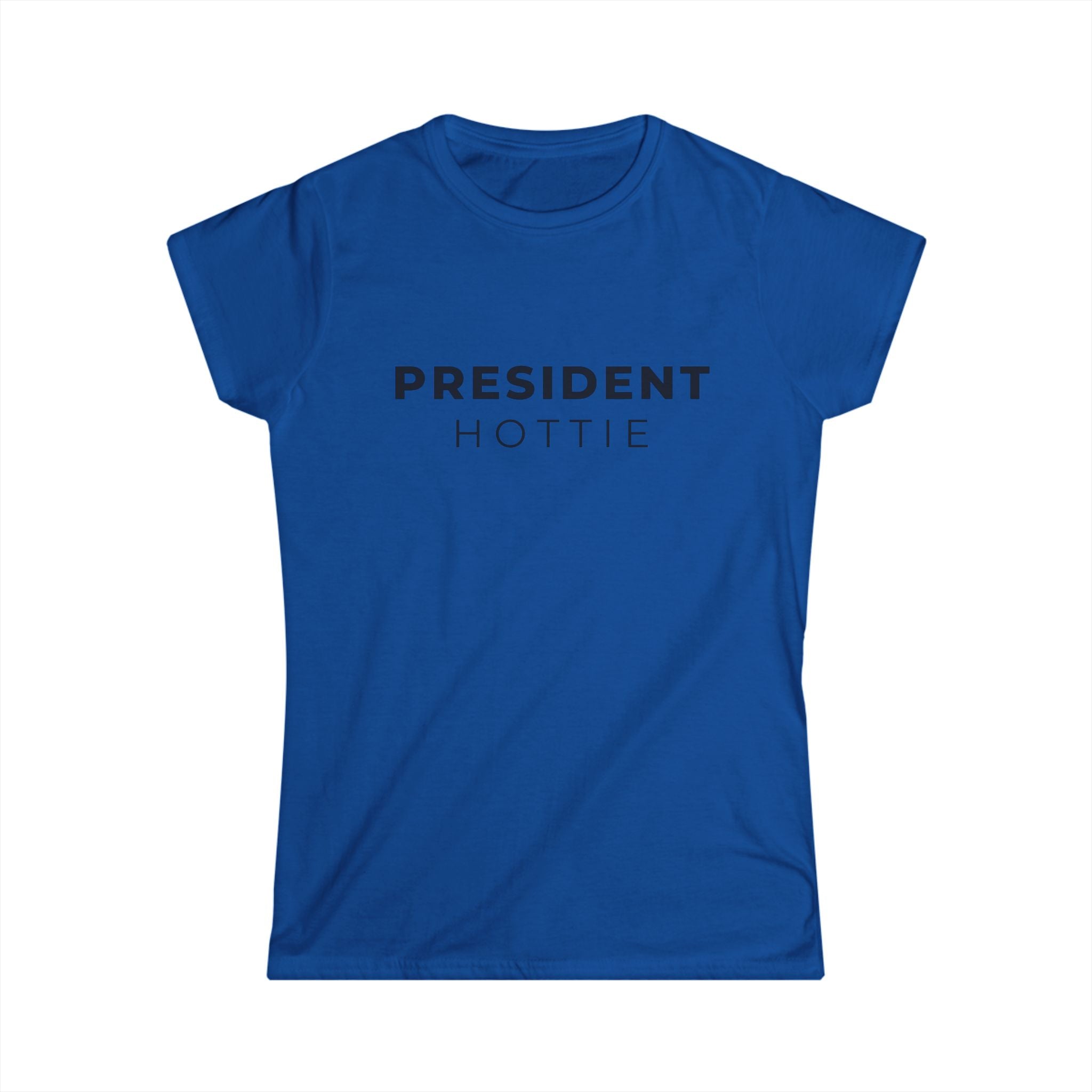 President Hottie Tee
